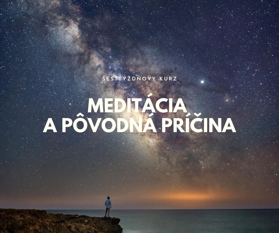 Meditácia a pôvodná príčina